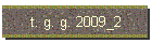 t. g. g. 2009_2