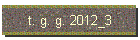 t. g. g. 2012_3