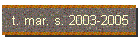 t. mar. s. 2003-2005